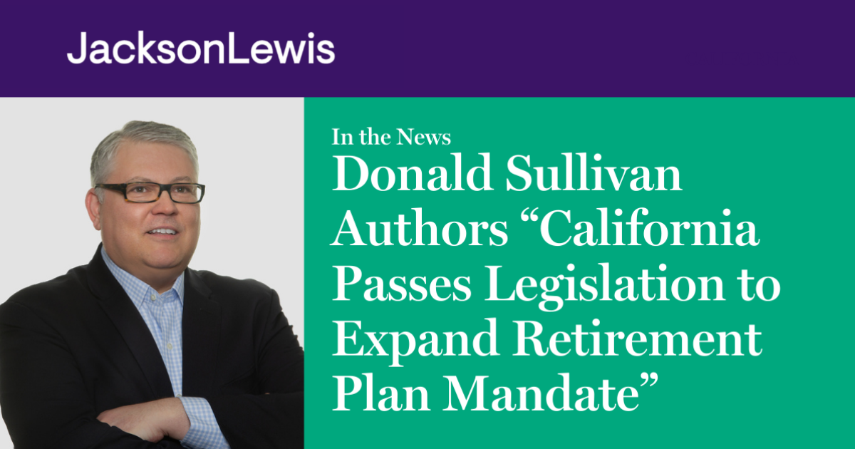 Donald Sullivan Authors "California Passes Legislation to Expand